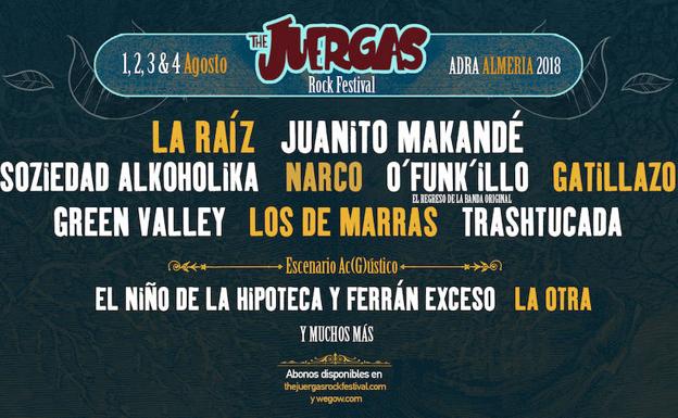 La Raíz, Juanito Makandé, Green Valley, O’Funk’Illo y Gatillazo, en el cartel del The Juergas Rock
