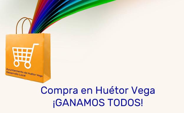 El Ayuntamiento de Huétor Vega pone en marcha una campaña para reactivar la economía local