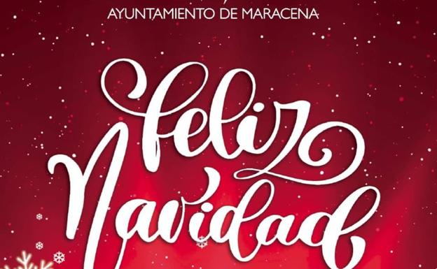 Maracena prepara unas Navidades cargadas de actividades