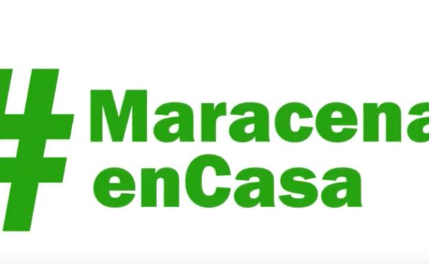 #MaracenaEnCasa: la idea del Ayuntamiento para hacer más llevadero el confinamiento