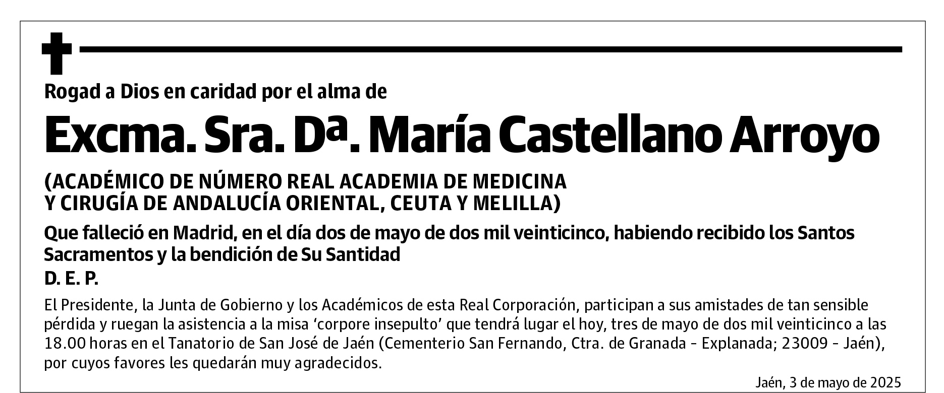 Excma. Sra. Dª. María Castellano Arroyo