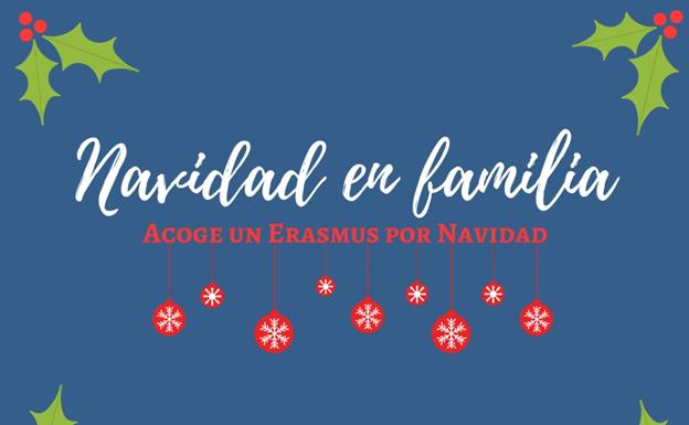 'Acoge un Erasmus por Navidad', la iniciativa para que ningún estudiante se quede solo en Jaén