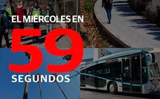 La actualidad de este miércoles en Granada en 59 segundos