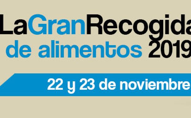 La Gran Recogida de Alimentos contará con tres mil voluntarios y 400 puntos