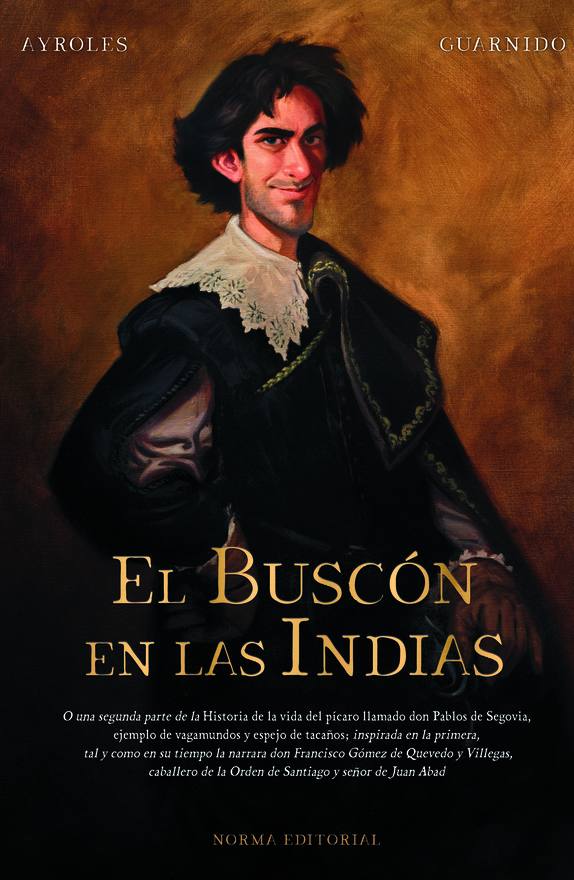 'El Buscón en las Indias', una selección de páginas