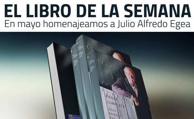 Diputación de Almería homenajea en mayo al poeta Julio Alfredo Egea con 'El libro de la semana'