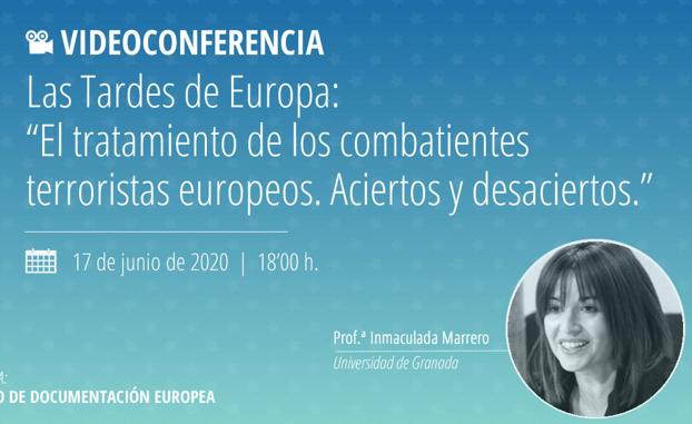 La profesora Inmaculada Marrero impartirá la conferencia virtual «El tratamiento de los combatientes terroristas europeos. Aciertos y desaciertos»