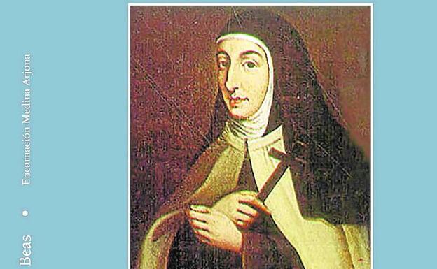 Ana de Jesús, la mano derecha de Santa Teresa en tierras jienenses