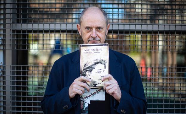 Fernando Marías: «Algunos autores escribimos contra el olvido de las personas que amamos»